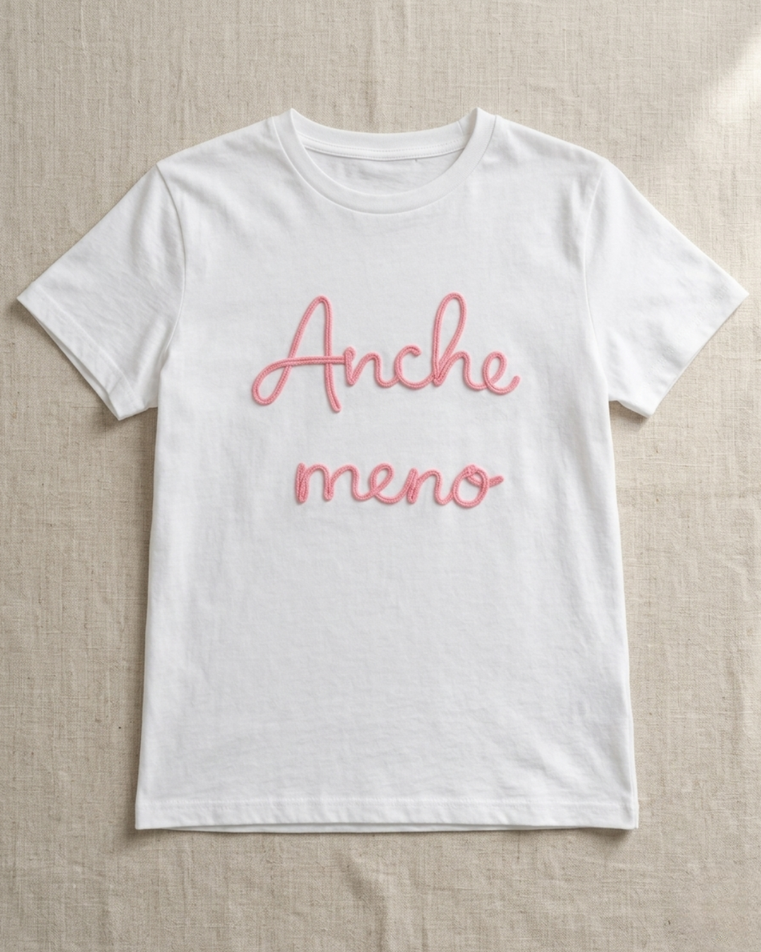 T-SHIRT "ANCHE MENO"