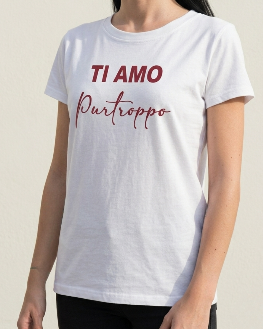 T-SHIRT "TI AMO PURTROPPO"