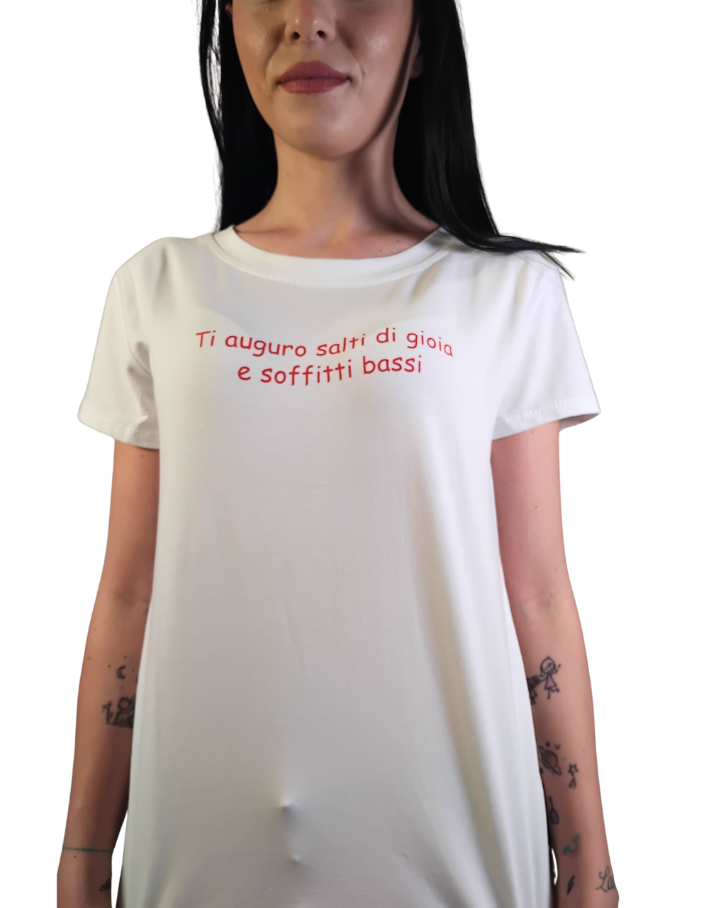 T-SHIRT "TI AUGURO SALTI DI GIOIA E SOFFITTI BASSI"