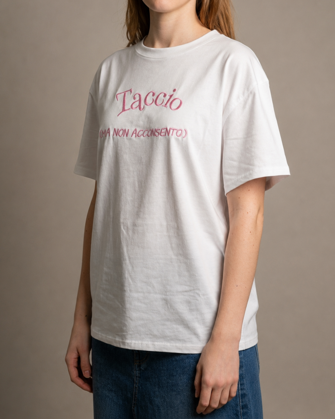T-SHIRT "TACCIO MA NON ACCONSENTO"